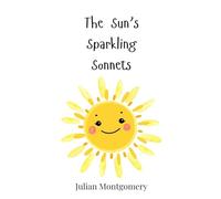 The Sun's Sparkling Sonnets