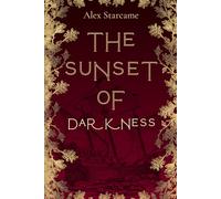 The sunset of Darkness: Echoes of the Drowned: 1 (The Sunless Trilogy)