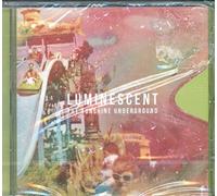The Sunshine Underground - Luminescent