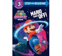 The Super Mario Galaxy Movie: Mario Takes Off! (Step Into Reading, Step 3)