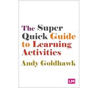 The Super Quick Guide to Learning Activities