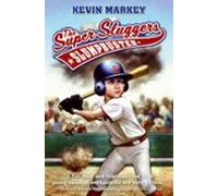The Super Sluggers: Slumpbuster (ebook)