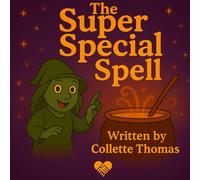 The Super Special Spell