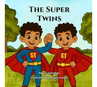 The Super Twins: A Story about helping and Teamwork