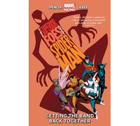 THE SUPERIOR FOES OF SPIDER-MAN VOL. 1: GETTING THE BAND BACK TOGETHER