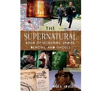 The "supernatural" Book of Monsters, Spirits, Demons, and Ghouls