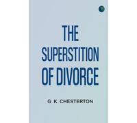 The Superstition of Divorce