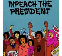 The Sure Fire Soul Ensemble Ft. Kelly Finnigan - Impeach the President [Vinilo]
