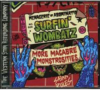 The Surfin' Wombatz - More Macabre Monstrosities