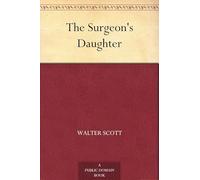 The Surgeon’s Daughter