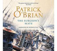 The Surgeon's Mate (The AubreyMaturin Series)