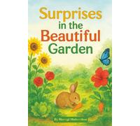 The surprises in the beautiful garden