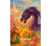 The Surprising Adventures of the Magical Monarch of Mo and His People: with Original Illustrations and Annotated