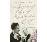 La sorprendente vida de Constance Spry (La puerta secreta de hadas de Aziza, 264)
