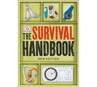 The Survival Handbook (DK Children's For Beginners)