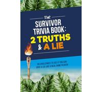 The Survivor Trivia Book: 2 Truths and A Lie