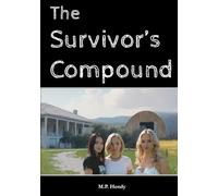 The Survivor's Compound (The Survivor's Regression)