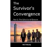 The Survivor's Convergence Part 2: The Calculus of Erasure (The Survivor's Regression)