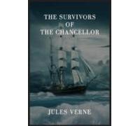 The Survivors Of The Chancellor (ebook)