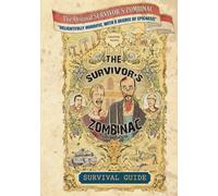 The Survivor's Zombinac: Zombie survival for the average person.