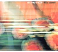 The Sushi Club - Neo Sashimi