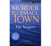 The Suspect: Murder in a Small Town: 1 (Alberg & Cassandra)