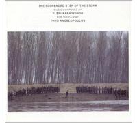 The Suspended Step Of The Stork (1991 Film) by Eleni Karaindrou (1992-06-23)