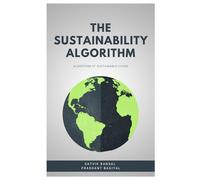 The SUSTAINABILITY Algorithm: Algorithm of sustainable living