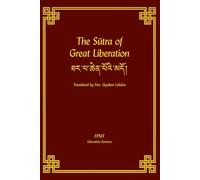 The Sutra of Great Liberation