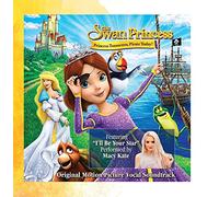 The Swan Princess: Princess Tomorrow, Pirate Today! (Original Motion Picture Vocal Soundtrack)