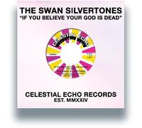 The Swan Silvertones - If You Believe Your God Is Dead (Try Mine) [Vinilo]
