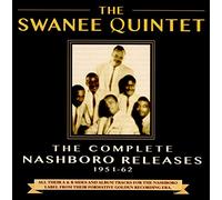 The Swanee Quintet - The Complete Nashboro