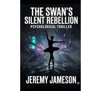 The Swan's Silent Rebellion: Psychological Thriller