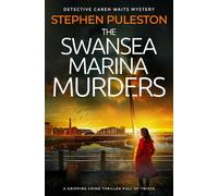 The Swansea Marina Murders: A gripping crime thriller full of twists (Detective Inspector Caren Waits)