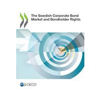 The Swedish Corporate Bond Market and Bondholder Rights