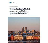 The Swedish Equity Market, Assessment and Policy Recommendations 2026