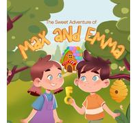 The Sweet Adventure of Max and Emma