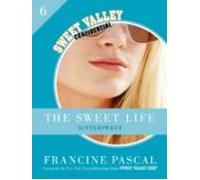 The Sweet Life 6: Bittersweet (ebook)