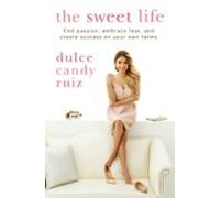 The Sweet Life (ebook)