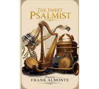 The Sweet Psalmist