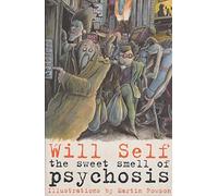 The Sweet Smell of Psychosis