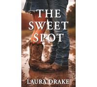 The Sweet Spot (Roughstock Hearts)
