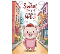 The sweet story of My Life as McDull