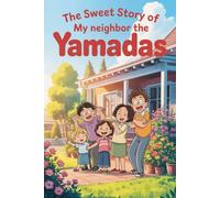 The sweet story of My Neighbor the Yamadas