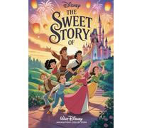 The sweet story of walt disnep animation collection (Level of fun)