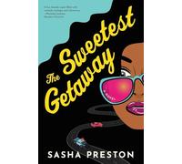 The Sweetest Getaway (The Sweet Escape Series)