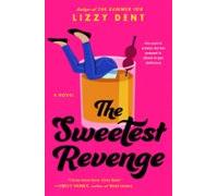 The Sweetest Revenge (ebook)