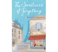 The Sweetness Of Forgetting (ebook)