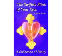 The Swiftest Blink of Your Eyes