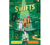 The Swifts: A Gallery of Rogues: The brand new mystery in the New York Times bestselling series: 2